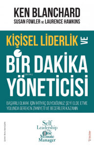Kişisel Liderlik ve Bir Dakika Yöneticisi