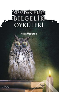 Kıssadan Hisse Bilgelik Öyküleri