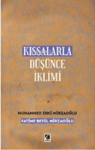 Kıssalarla Düşünce İklimi