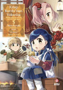 Kitap Kurdu’nun Yükselişi - 5