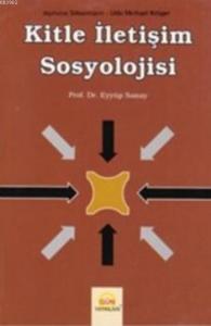 Kitle İletişim Sosyolojisi