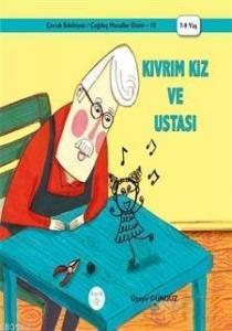 Kıvrım Kız ve Ustası
