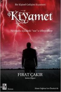 Kıyamet; Bir Kişisel Gelişim Kıyameti