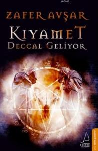 Kıyamet Deccal Geliyor