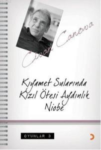Kıyamet Sularında Kızıl Ötesi Aydınlık Niobe; Oyunlar 3