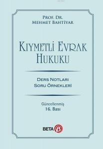 Kıymetli Evrak Hukuku; Ders Notları Soru Örnekleri