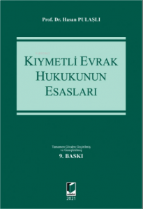 Kıymetli Evrak Hukukunun Esasları