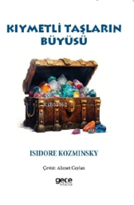 Kıymetli Taşların Büyüsü