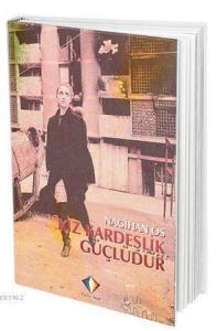 Kız Kardeşlik Güçlüdür
