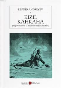Kızıl Kahkaha (Keşfedilen Bir El Yazmasının Nüshaları)