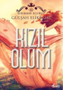 Kızıl Ölüm; Günebakan Üçlemesi III