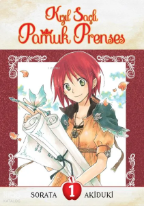 Kızıl Saçlı Pamuk Prenses Cilt 1