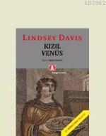 Kızıl Venüs; Bir Didius Falco Polisiyesi