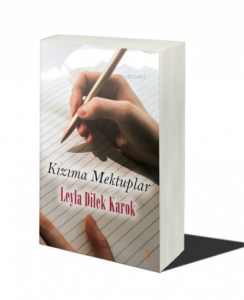 Kızıma Mektuplar