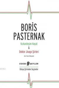 Kızkardeşim Hayat - Doktor Jivago Şiirleri