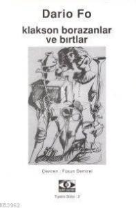 Klakson Borazanlar ve Bırtlar