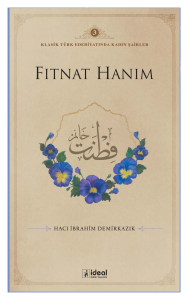 Klasik Türk Edebiyatında Kadın Şairler 3;Fıtnat Hanım