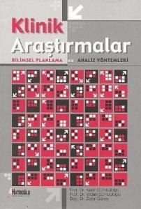 Klinik Araştırmalar; Bilimsel Planlama ve Analiz Yöntemleri