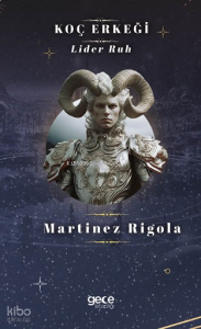 Koç Erkeği;Lider Ruh