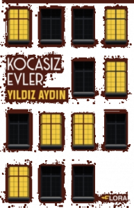 Kocasız Evler