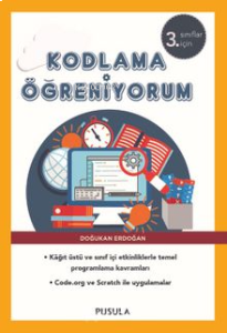 Kodlama Öğreniyorum - 3. Sınıflar İçin ( Yeniden Basım )