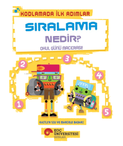 Kodlamada İlk Adımlar - Sıralama Nedir? ;Okul Günü Macerası!