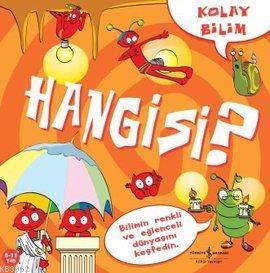 Kolay Bilim - Hangisi?; Kolay Bilim Serisi, 8 - 11 Yaş