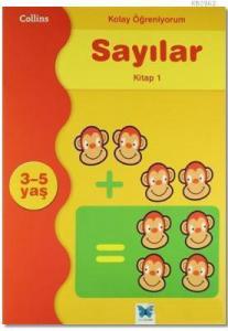 Kolay Öğreniyorum - Sayılar Kitap 1