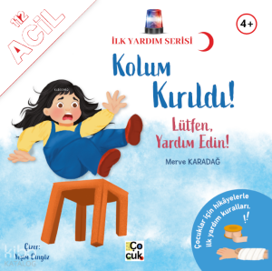Kolum Kırıldı! Lütfen Yardım Edin;İlk Yardım Serisi