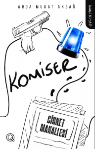 Komiser-2   ;Cinnet Mahallesi