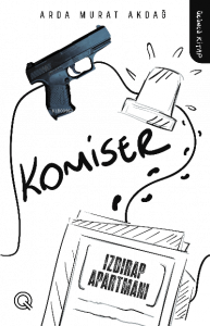 Komiser - 3;Izdırap Apartmanı