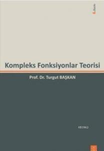 Kompleks Fonksiyonlar Teorisi