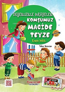 Komşumuz Macide Teyze