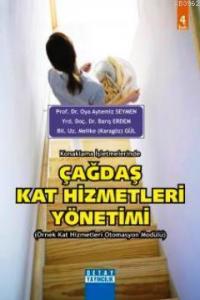 Konaklama İşletmelerinde Çağdaş Kat Hizmetleri Yönetimi