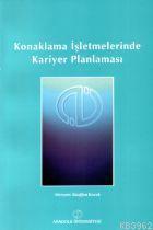 Konaklama İşletmelerinde Kariyer Planlaması