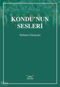 Kondu’nun Sesleri