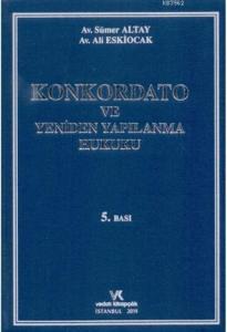 Konkordato ve Yeniden Yapılanma Hukuku