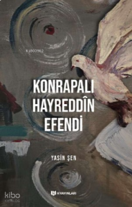 Konrapalı Hayreddin Efendi