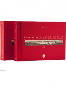 Konstantiniyye'den İstanbul'a / From Konstantiniyye To İstanbul; XIX. Yüzyıl Ortalarından XX. Yüzyıla Boğaziçi'nin Anadolu Yakası Fotoğrafları