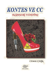 Kontes ve CC-Kanseri Yendim