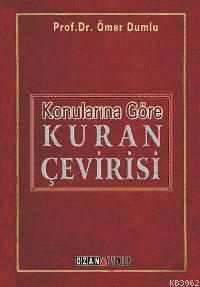Konularına Göre Kur'an Çevirisi