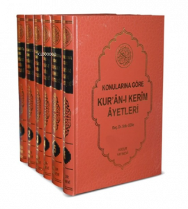 Konularına Göre Kuran-ı Kerim Ayetleri – 6 Cilt