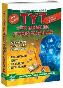 Konularına Göre TYT Tüm Dersler Çıkmış Sorular - Tümü Çözümlü ÖSYM'nin Yeni Tarz Soruları