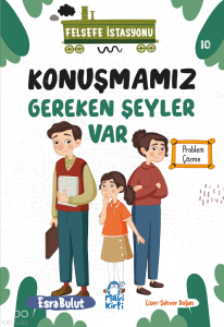 Konuşmamız Gereken Şeyler Var;Felsefe İstasyonu