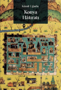 Konya Hâtıratı