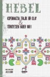 Kopenhag'da Trajik Bir Olay & Türkiye'de Haber Var!