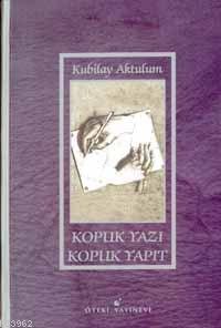 Kopuk Yazı Kopuk Yapıt