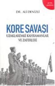 Kore Savaşı; Uzaklardaki Kahramanlar ve Zaferleri