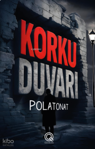 Korku Duvarı