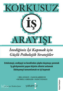 Korkusuz İş Arayışı